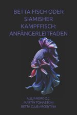 BETTA FISCH ODER SIAMISHER KAMPFFISCH