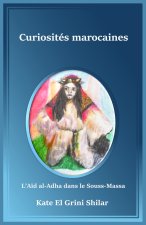 Curiosité marocaines