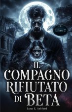 Il compagno rifiutato di Beta