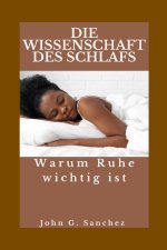 DIE WISSENSCHAFT DES SCHLAFS