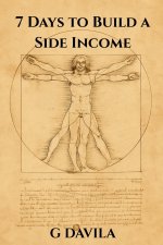 7 Days to Build a Side Income