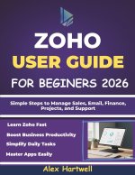 ZOHO USER GUIDE FOR BEGINNERS 2026