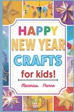 Happy New Year Crafts for Kids