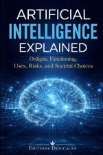 Artificial intelligence explained