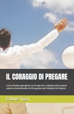 Il coraggio di pregare