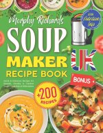Morphy Richards Soup Maker Recipe Book UK