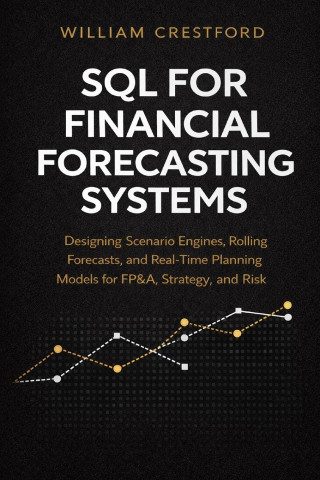 SQL for Financial Forecasting Systems