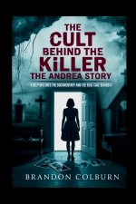 The Cult Behind The Killer