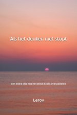 Als het denken niet stopt