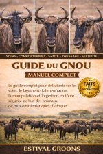 GUIDE DU GNOU MANUEL COMPLET