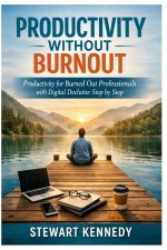 Productivity Without Burnout