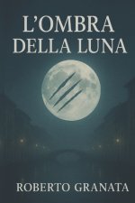 L'Ombra Della Luna