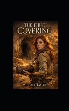 THE FIRST COVERING