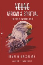 Young, African & Spiritual