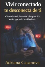 Vivir sin pantallas, volver a vivir