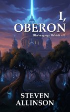 I, Oberon