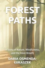 FOREST PATHS