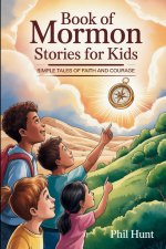 Book of Mormon Stories for Kids