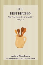 The Kept Kitchen