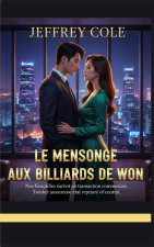 LE MENSONGE AUX BILLIARDS DE WON