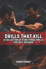 Drills That Kill