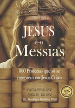 JESUS É O MESSIAS