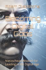 Becoming Digital Gods
