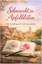 Sehnsucht in Apfelblüten