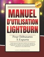 Manuel D'utilisation Lightburn Pour Débutants À Experts