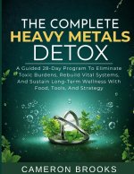 THE COMPLETE HEAVY METALS DETOX
