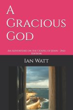 A Gracious God