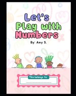 LET'S PLAY WITH NUMBERS