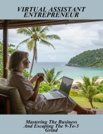 Virtual Assistant Entrepreneur