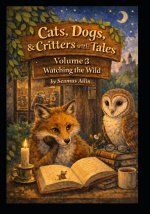 Cats, Dogs & Critters with Tales