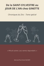 De la SAINT-SYLVESTRE au JOUR DE L'AN chez GINETTE