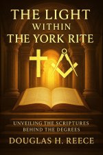 The Light Within the York Rite