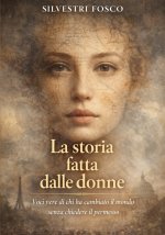LA STORIA FATTA DALLE DONNE