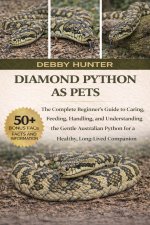 DIAMOND PYTHON AS PETS