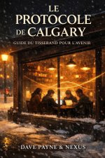 Le Protocole de Calgary