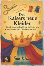 Des Kaisers neue Kleider