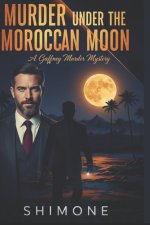 Murder Under the Moroccan Moon