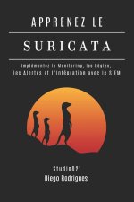 APPRENEZ LE SURICATA