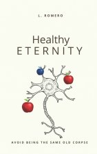 HEALTHY ETERNITY