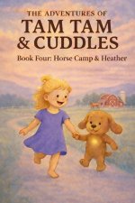 The Adventures of Tam Tam & Cuddles