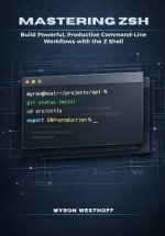 Mastering Zsh Shell