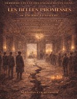 Derrière l'éclat des engagements dans Les Belles Promesses de Pierre Lemaitre
