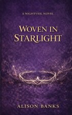Woven in Starlight