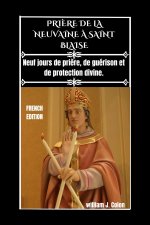 PRIÈRE DE LA NEUVAINE À SAINT BLAISE