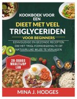 Kookboek voor een dieet met veel triglyceriden voor beginners