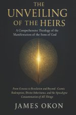THE UNVEILING OF THE HEIRS